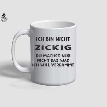 1000002 - Ich bin nicht zickig